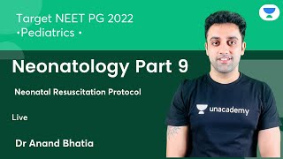 Target NEET PG 2022 Neonatology  Part9  Pediatric  Lets Crack NEET PG  DrAnand Bhatia [upl. by Halac169]