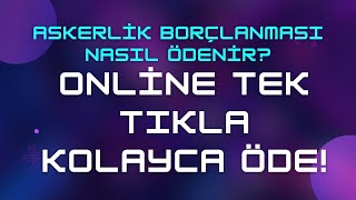 Askerlik Borçlanması Nasıl Ödenir amp Online Öde [upl. by Ho]