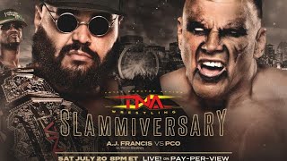 PCO vs Aj Francis  TNA Slammiversary  Montreal [upl. by Orihakat714]