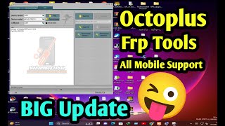 Octoplus Frp Tools Big Update All Mobile Support [upl. by Paddie]