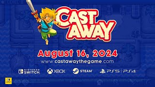 Castaway  Launch Date Reveal [upl. by Notniw]