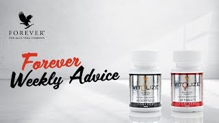 Forever Weekly Advice  Vitolize Men amp Women [upl. by Kendal]