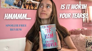 Reminders of Him By Colleen Hoover Book Review no spoilers [upl. by Sacks]