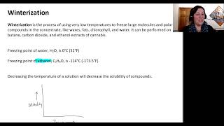 Chem 117 Wk7 Lec2 Winterization of Cannabis Extracts [upl. by Adirehs]