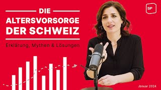 Die Altersvorsorge der Schweiz I Bildung SP Schweiz [upl. by Bohner976]