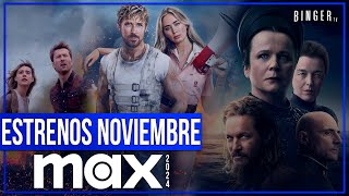 Estrenos MAX NOVIEMBRE 2024  Series y Películas HBO [upl. by Reede]