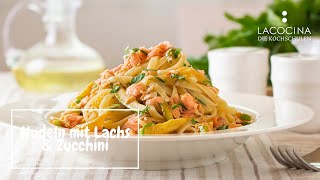 Cremige LachsZucchiniPasta  Das perfekte Feierabendgericht  La Cocina [upl. by Boyer]