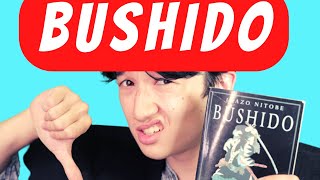 What is BUSHIDO Why Do I Renounce the Bushido Code of the Samurai Warriors [upl. by Chin]