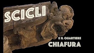 SCICLI ED IL QUARTIERE CHIAFURA [upl. by Nnylarej]