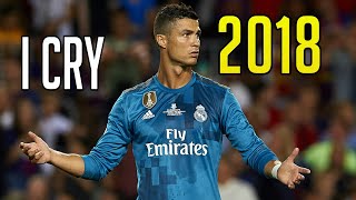 Cristiano Ronaldo ●Flo Rida I Cry● ◆Skills amp Goals◆  20172018 ☆ HD [upl. by Ehlke989]