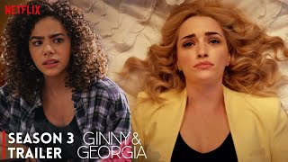 Ginny amp Georgia Season 3 First Trailer 2025  Release Date Announcement [upl. by Nafri]