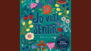 Jo vull sentir [upl. by Drais]