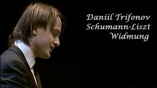 Daniil Trifonov  Widmung [upl. by Assil]