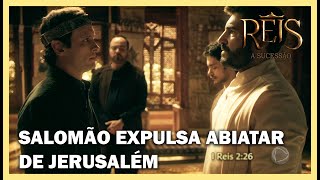 Salomão poupa a vida de Abiatar mas o expulsa de Jerusalém  NOVELA REIS [upl. by Appledorf]