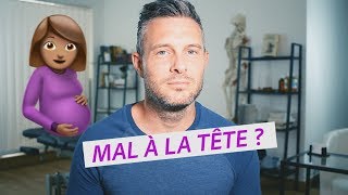 Pourquoi la GROSSESSE Fait Mal à la TETE  ASTUCES [upl. by Shiau]