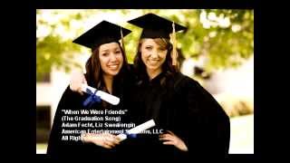 Best Graduation Song 2025 quotWhen We Were Friendsquot [upl. by Ecahc70]