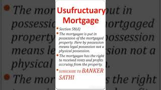 Usufructuary Mortgage  Mortgage And Its Types shortsbankersathi [upl. by Soalokcin]