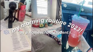 my ideal morning routine as a homeschool student 2023 [upl. by Ennovi]