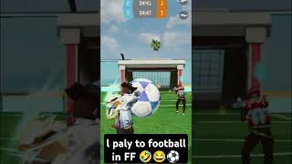 I play football ⚽ in ffff football [upl. by Anirehtac587]