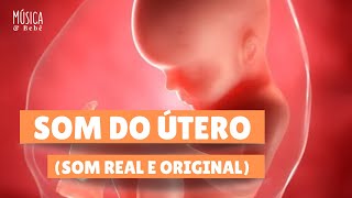 🔈 INFALÍVEL SOM DO ÚTERO PARA ACALMAR BEBÊ I ACALMA BEBÊ NA HORA [upl. by Haelhsa536]