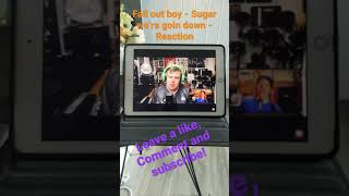 Fall out boy  Sugar Were goin down  Reaction on my channel now [upl. by Akenor]