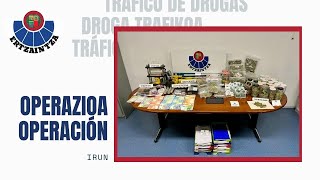 ERTZAINTZA  Drogatrafikoaren aurkako operazioa Irunen  Operación antidroga en Irun [upl. by Rekcut]