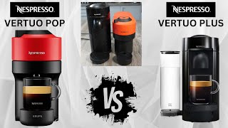 Nespresso Vertuo Pop VS Nespresso Vertuo Plus  Coffee machine review [upl. by Packton901]