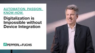 Digitalization is Impossible without Device Integration—Automation Passion Knowhow [upl. by Neros]