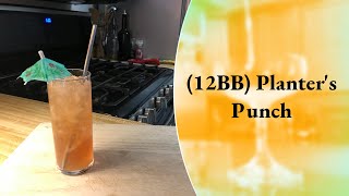 How to Make the 12BB Planters Punch  Rum Cocktail  Cocktails At Home  12 Bottle Bar [upl. by Nahtaoj]