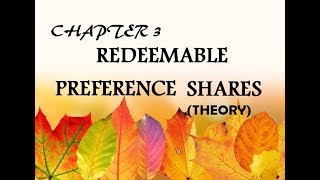 Redeemable Preference Shares Theory [upl. by Ettenwahs]