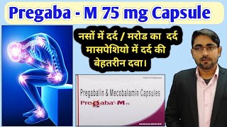 Pregaba M 75 Capsule  Pregaba M 75 capsule Uses in Hindi  Pregaba M 75 Dose  Pregabalin 75 mg [upl. by Naillimxam831]