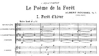 Albert Roussel  Symphony No 1 quotLe poème de la forêtquot Op 7 1906 [upl. by Ieso249]