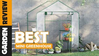 The Best Mini Greenhouses for Small Scale Plant Care 2024 [upl. by Adoc]