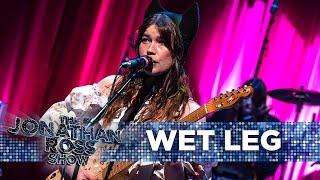 Wet Leg  Wet Dream Live Performance  The Jonathan Ross Show [upl. by Eillak272]