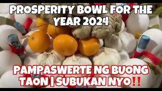 PROSPERITY BOWL FOR THE YEAR 2024  SUBUKAN MO ITO AT TIYAK SWERTE ANG BUONG TAON MO  MAMA YVONNE [upl. by Rogovy]