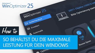 Ashampoo WinOptimizer 25  So behältst du dauerhaft die maximale Leistung für dein Windows [upl. by Alexi740]