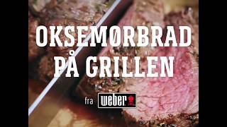 Oksemørbrad på grillen [upl. by Noteek970]