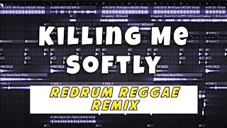 KILLING ME SOFTLY  FUGEES DJROMAR REDRUM REGGAE REMIX [upl. by Akkinahs477]