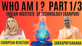 Who am I Part 1 Swami Sarvapriyananda  Reaction [upl. by Syman778]