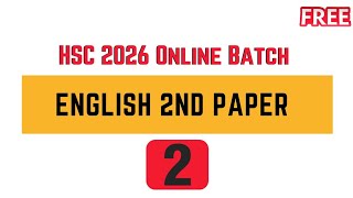 HSC 2026 English 2nd Paper  HSC 2026 New Curriculum  HSC 26 Syllabus  HSC 2026 Batch  hsc2026 [upl. by Arocahs960]