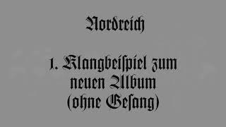 NORDREICH 1Klangbeispiel zum neuen Album ohne Gesang [upl. by Larrad]