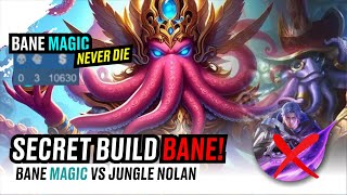 Bane MAGIC Build OP BANE VS NOLAN JUNGLER  RANKED MOBILE LEGEND  SECRET BUILD BANE [upl. by Rabbi]