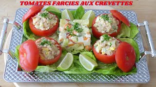 TOMATES FARCIES AUX CREVETTES [upl. by Margaretha135]