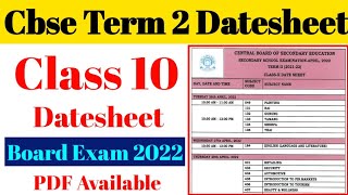 CBSE Term 2 Datesheet Released  Class 10 Term 2 Datesheet 10th Class Datesheet Term 2 Board Exam [upl. by Tullus]