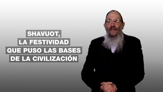 Shavuot la fiesta judía que celebra el momento en que Moisés recibió los Diez Mandamientos [upl. by Rinee]