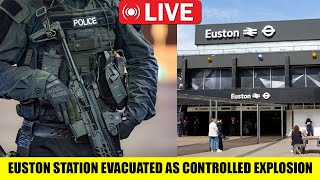 🚨 Euston Station EVACUATED As Explosion Carried Out [upl. by Whiney]