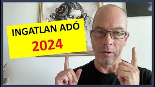 Ingatlan eladás adó 2024 ingatlan adó kalkulátor 2024 [upl. by Ytisahc379]