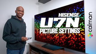 Hisense U7N Calman Calibration Settings 65quot Model [upl. by Ellives]