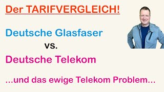 Der Tarifvergleich Deutsche Glasfaser vs Deutsche Telekom  Die entscheidenden Unterschiede [upl. by Rebba]