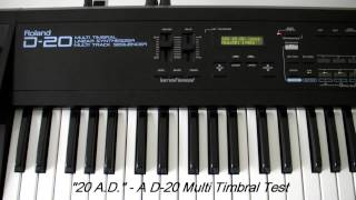 Roland D20 Demo  Test Multi Timbral [upl. by Schoening748]